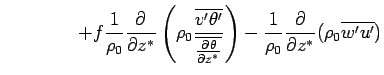 $\displaystyle \qquad \qquad + f \Dinv{\rho_0} \DP{}{z^*} \left( \rho_0  \fra...
...\DP{\theta}{z^*}}} \right) - \Dinv{\rho_0} \DP{}{z^*} (\rho_0\overline{w'u'})$