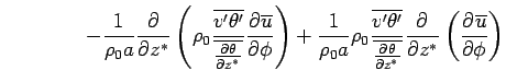 $\displaystyle \qquad \qquad - \Dinv{\rho_0 a} \DP{}{z^*} \left( \rho_0  \fra...
...rline{\DP{\theta}{z^*}}} \DP{}{z^*} \left(  \DP{\overline{u}}{\phi} \right)$