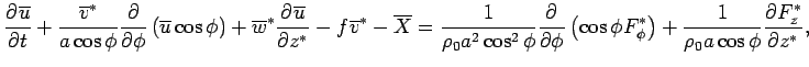 $\displaystyle \DP{\overline{u}}{t} + \frac{\overline{v}^*}{a \cos \phi} \DP{}{...
...hi} \right) + \frac{1}{\rho_0 a \cos \phi}  \DP{F^{*}_{z}}{z^*},  \nonumber$