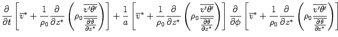 $\displaystyle \DP{}{t} \left[  \overline{v}^*  + \Dinv{\rho_0} \DP{}{z^*} \...
...  \frac{\overline{v'\theta'}} {\overline{\DP{\theta}{z^*}}} \right) \right]$